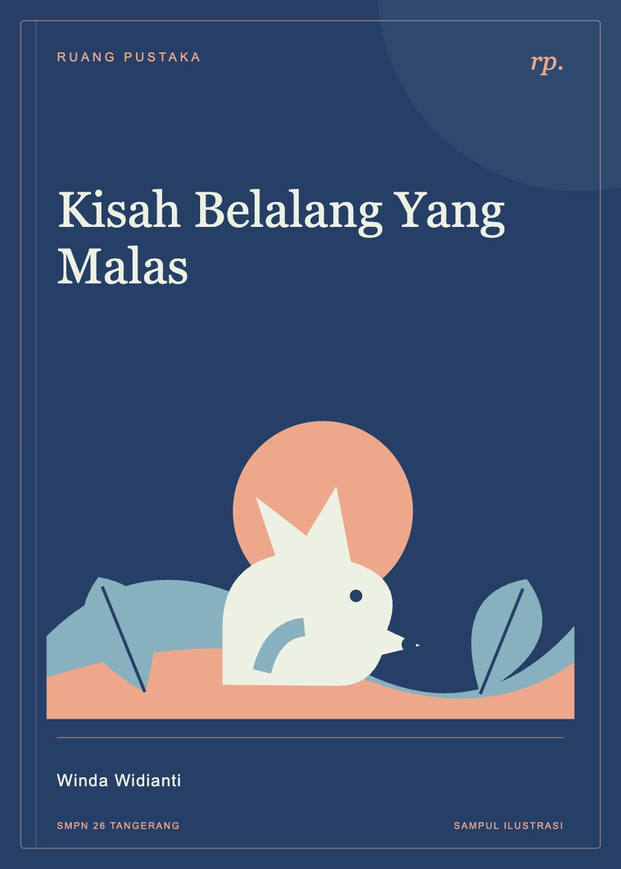 Sampul ilustrasi Kisah Belalang Yang Malas