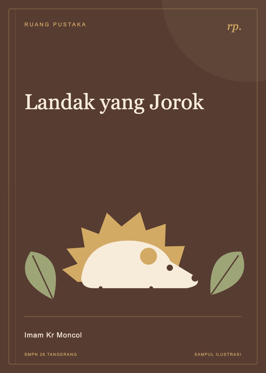 Sampul ilustrasi Landak yang Jorok